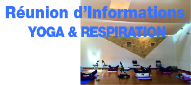 Réunion d'Informations - La Respiration au service de la Posture Professionnelle en utilisant le Yoga