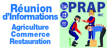 Réunions d'Informations - Acteurs PRAP - Options Commerce, Restauration, Agriculture